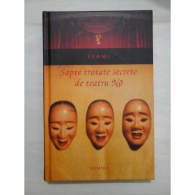 Sapte tratate secrete de teatru - Editura Nemira, 2011